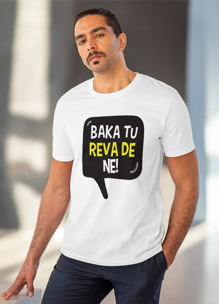 Generic Men's PC Cotton Baka Tu Reva De Printed T Shirt (Color: White, Thread Count: 180GSM)